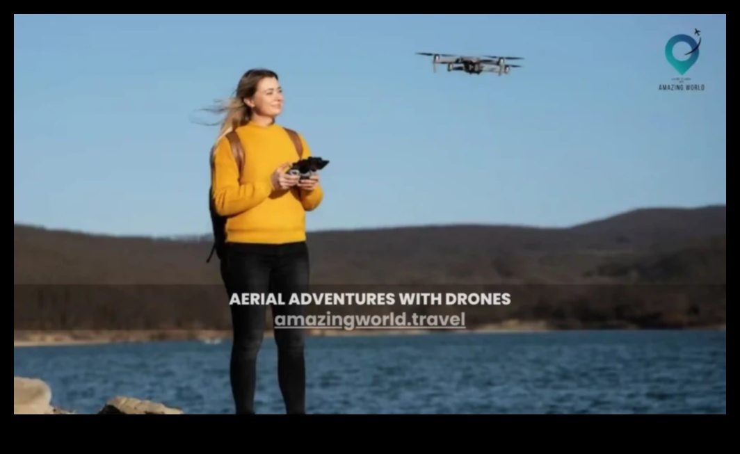 Piedzīvojumi no gaisa: perspektīvas no augšas ceļojumu fotogrāfijā